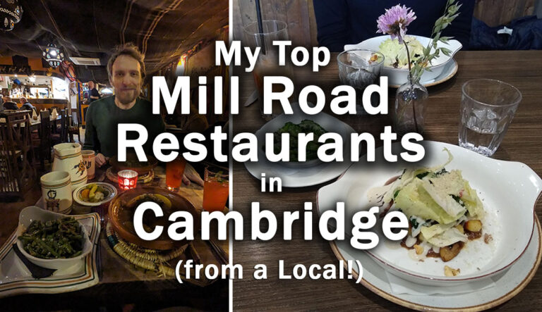 Mill Road, Cambridge – My Top 5 Restaurants (by a Local!)